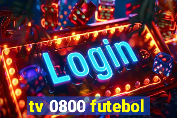 tv 0800 futebol